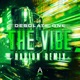 The Vibe Habion Remix Single