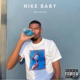 Nike Baby feat Sandile Single