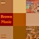 Brown Music