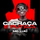 Cachaça e Puta Single