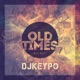 Old Times Single