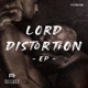 Lord Distortion Ep