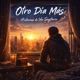 Otro Día Más Single