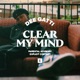 Clear My Mind Single