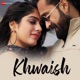 Khwaish Single