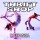 Thrift Shop Single