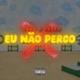Eu Não Perco Single