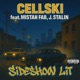 Sideshow Lit feat MISTAH FAB J STALIN Single
