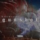 Gunshot Single