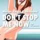 Don t Stop Me Now EP