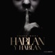 Hablan y Hablan Single