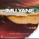 Imu Yane Single
