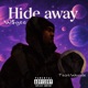 Hide away feat Woside Single