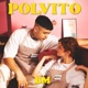 Polvito Single