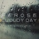 Cloudy Day Single