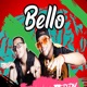 Bello Single