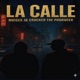 La Calle feat moisex Single