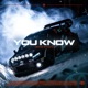 YOU KNOW Single