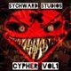Cypher Vol 1 feat WickedSoul Oaks Da Chosen Spk Trae Eldini Pops Spaz the Wicked Single