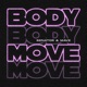 Body Move Single