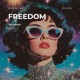 Freedom The Remixes