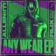 Any Wear EP