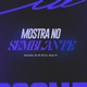 Mostra no Semblante Single