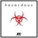 Hazardous Single