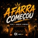 A Farra Começou Single