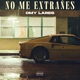 No Me Extrañes Single