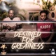 Destined For Greatness feat Jahllano Single