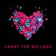 Chart Pop Ballads