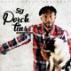 Porch Tins Single