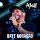 Bate Coração Single