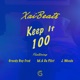 Keep It 100 feat Greedy Boy Fred Ma Da Pilot J Woods Single