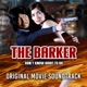 The Barker Original Movie Soundtrack Single