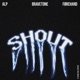 Shout Single