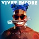 Vivre encore Single