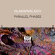 Parallel Phases Single