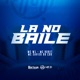 La no Baile Single