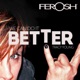 We Can Do It Better Single