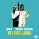 Bi Landa Landa feat Robinio Mundibu Single