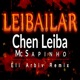 Leibailar Eli Arbiv Remix Single