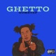 Ghetto Single
