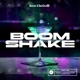 Boom Shake Single