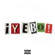 Iyebo feat Jay Bee Single