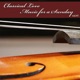 Classical Love Music for a Sunday Vol 41