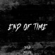 End of Time Single