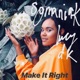 Make It Right feat Lucy DK Single