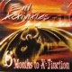 6 Months to X Tinction EP